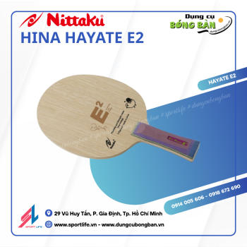 Cốt vợt Nittaku Hina Hayate E2